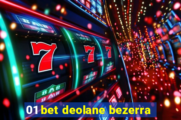 01 bet deolane bezerra